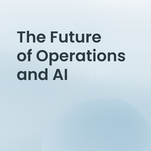 The Future of Operations and AI